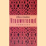 Vrouwvreemd: Verhalen
Ellen Ombre
€ 6,00 Vrouwvreemd: Verhalen
Ellen Ombre
€ 6,00