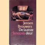 De laatste deur: Essays over zelfmoord in de Nederlandstalige letteren door Jeroen Brouwers