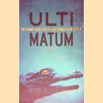 Ultimatum door Thomas Heerma van Voss e.a.