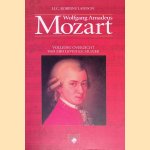 Wolfgang Amadeus Mozart: volledig overzicht van zijn leven en muziek door H.C. Robbins Landon