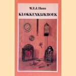 Klokkenkijkboek door W.F.J. Hana