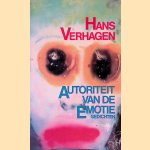 Autoriteit van de emotie: gedichten door Hans Verhagen