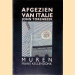 Afgezien van Itali&euml; door John Torenbeek