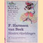 Schrijversprentenboek 59: F. Harmsen van Beek: Stoeten ritseldingen door Joost Kircz e.a.