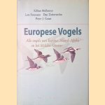 Europese vogels: alle vogels van Europa, Noord-Afrika en het Midden-Oosten door Killian Mullarney e.a.