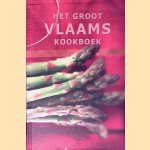 Het groot Vlaams kookboek door Marie-Jose Maasen