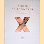Onder de toonbank: Pornografie en erotica in de Nederlanden door Bert Sliggers e.a.