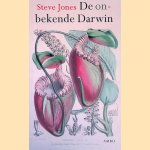 De onbekende Darwin door Steve Jones e.a.