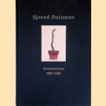 Sjoerd Buisman: Groeiwerken 1967-1997 door Cees de Boer