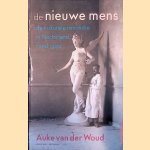 De nieuwe mens: De culturele revolutie in Nederland rond 1900
Auke van der Woud
&euro;&nbsp;12,50