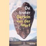 Boekenweekgeschenk 2025: De krater door Gerwin van der Werf