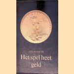 Het spel heet geld door Adam Smith