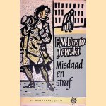 Misdaad en straf door F.M. Dostojewski