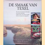 De smaak van Texel: Twee mensen met een passie van echt en puur, samen op pad onderzoekend, verhalen van telers, vissers, boeren en tuinders, de basis voor recepten met een vleugje Texel
Annette van Ruitenburg e.a.
&euro;&nbsp;25,00
