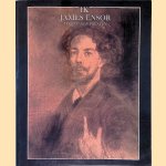 Ik: James Ensor: Tekeningen en prenten door Robert Hooze e.a.