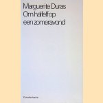 Om halfelf op een zomeravond door Marguerite Duras