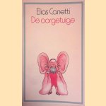 De oorgetuige: vijftig karakterschetsen door Elias Canetti