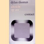 Uitzicht op zee en andere verhalen
Dylan Thomas
€ 5,00 Uitzicht op zee en andere verhalen
Dylan Thomas
€ 5,00