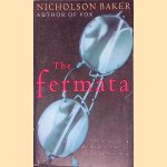 The Fermata
Nicholson Baker
&euro;&nbsp;5,00