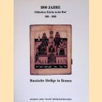 1000 Jahre Orthodoxe Kirche in der Rus' 988-1988 door Ferdinand Ullrich