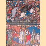 The Book of Kings: Art, War, and the Morgan Library's Medieval Picture Bible door William Noel e.a.