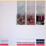 Informele Kunst 1945-1960: Lyrische Abstractie, Cobra, Materieschilderkunst
Mariette Niermeyer
&euro;&nbsp;12,50