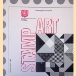 Stamp-Art, katalogus: Hedendaagse Kunst - Utrecht, 10 mei tm 8 juni 1980 door Wouter Kotte
