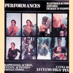 Performances: Happenings, Actions, Events, Activities, Installations door Luciano Inga-Pin