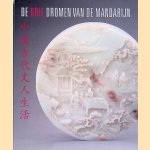 De drie dromen van de Mandarijn door Fran&ccedil;oise Lauwaert