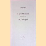 In gave bladstand: over de po&euml;zie van Chr. J. van Geel door Frank Esper