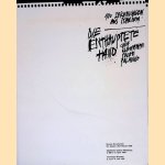 Die enthauptete Hand: 100 Zeichnungen aus Italien: Chia, Clemente, Cucchi, Paladino. door Margarethe Jochimson e.a.