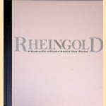 Rheingold: Rheingold : 40 K&uuml;nstler aus K&ouml;ln und D&uuml;sseldorf = 40 artisti de Colonia e Dusseldorf door Wulf Herzogenrath