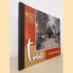 Twente in woord en beeld door W.H. Dingeldein