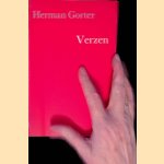 Verzen: de editie van 1890 met een inleiding en annotaties van Enno Endt door Herman Gorter