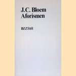 Aforismen door J.C. Bloem