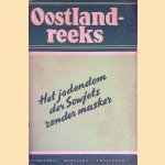 Het jodendom der Sowjets zonder masker door G.v. Poehl e.a.