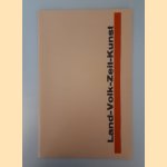 Land-Volk-Zeit-Kunst door H.N. Werkman