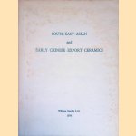 South East Asian & Early Chinese Export Ceramics door William Sorsby Ltd.
