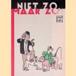 Niet zo, maar zo! Deel 1 *GESIGNEERD* door Joost Swarte