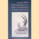 F&eacute;licien Rops over kunst, melancholie en perversiteit door Leo van Maris