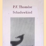 Schaduwkind
P.F. Thom&eacute;se
&euro;&nbsp;5,00