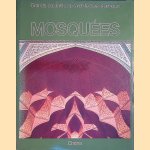 Grands courants de l'architecture islamique mosqu&eacute;es door Ulya Vogt-G&ouml;knil