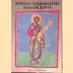 Russian Illuminated Manuscripts door Olga Popova