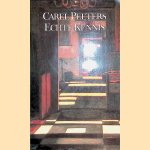 Echte Kennis: essays over filosofie in literatuur
Carel Peeters
&euro;&nbsp;9,00