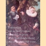 Portretten van echt en trouw: Huwelijk en gezin in de Nederlandse kunst van de zeventiende eeuw door E. de Jongh