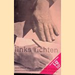 Links Richten: volledige reprint 1932-1933 door Martin Mooij
