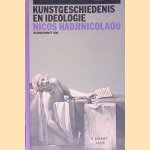Kunstgeschiedenis en ideologie door Nicos Hadjinicolaou