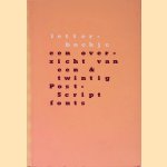 Letterboekje: een overzicht van een & twintig PostScript fonts door Martijn Smeets