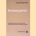 Herman Gorter: zijn politieke aktiviteiten van 1909 tot 1920 in de opkomende kommunistische beweging in Nederland
Herman de Liagre B&ouml;hl
&euro;&nbsp;9,00