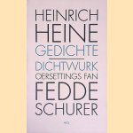 Gedichte = Dichtwurk door Heinrich Heine